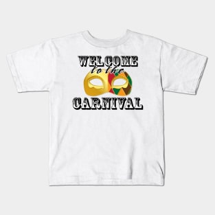 Welcome to the Carnival Kids T-Shirt